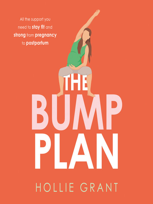 Title details for The Bump Plan by Hollie Grant - Wait list